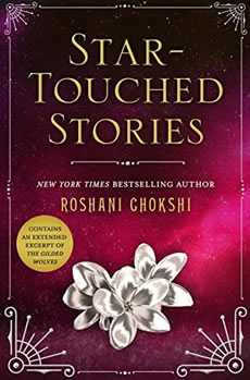 Star-Touched Stories by author Roshani Chokshi