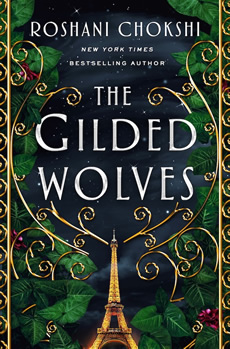 The Gilded Wolves by author Roshani Chokshi