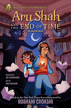 Aru Shah and The End of Time by author Roshani Chokshi