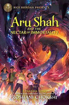 Aru Shah and the Nectar of Immortality by author Roshani Chokshi