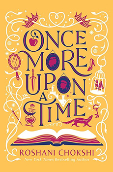 Once More Upon A Time by Roshani Chokshi