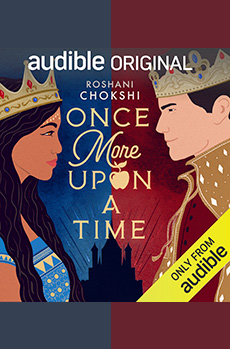 Once More Upon a Time Audiobook by Roshani Chokshi